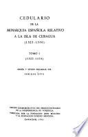 Cedulario de la monarquía española relativo a la Isla de Cubagua, 1523-1550