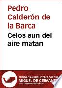 Celos aun del aire matan