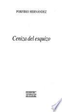 Ceniza del esquizo