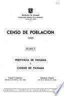 Censo de poblacion, 1940: Provincia de Panama y ciudad de Panama