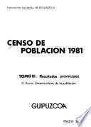 Censo de población de 1981: Resultados provinciales. 1a parte: Caracteristicas de la población. 52 v