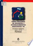 Censo nacional de docentes y establecimientos educativos '94: Formosa