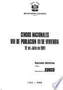 Censos nacionales, VIII de población, III de vivienda: Departamento de Cusco (2 volumes)
