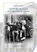 Censura de prensa en la Revolución cubana