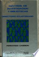 Centros de investigación y bibliotecas