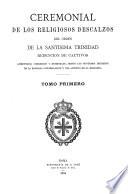 Ceremonial des los religiosos descalzos del Orden de la Santisima Trinidad redención de cautivos