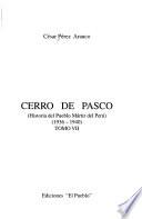 Cerro de Pasco: 1936-1940