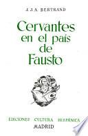 Cervantes en el país de Fausto