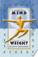Change Your Mind, Change Your Weight