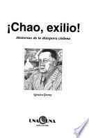 Chao, exilio!