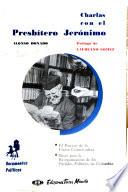 Charlas con el presbítero Jerónimo