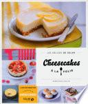 Cheesecakes à la folie - Les délices de Solar