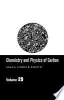 Chemistry & Physics Of Carbon