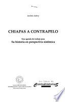 Chiapas a contrapelo