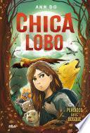 Chica lobo / Into the Wild: Wolf Girl 1