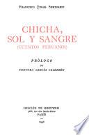 Chicha, sol y sangre