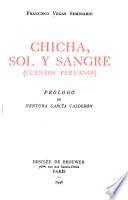 Chicha, sol y sangre