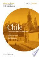 Chile. La construcción nacional. Tomo 2 (1830-1880)