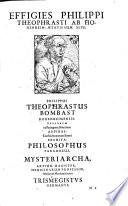 Chirurgische Bücher vnd Schrifften, deß Edelen, Hochgelehrten vnnd Bewehrten Philosophi vnd Medici, Philippi Theophrasti Bombast, von Hohenheim, Paracelsi genandt: Jetzt auffs New auß den Originalen vnd Theophrasti eygenen Handtschrifften ... an tag geben ... Durch, Johannem Huserum Brisgoium
