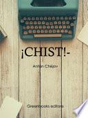 ¡Chist!