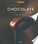 Chocolate : historia, arte, pasión