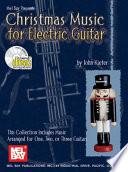 Christmas Music for Electric Guitar