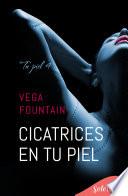 Cicatrices en tu piel (Tu piel 4)