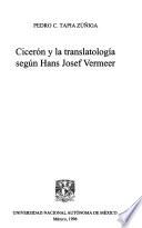 Cicerón y la translatología según Hans Josef Vermeer