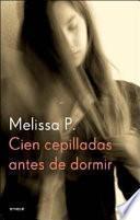 Cien Cepilladas Antes De Dormir
