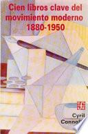 Cien libros clave del movimiento moderno, 1880-1950