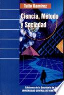 Ciencia, método y sociedad