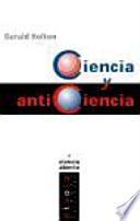 Ciencia y anticiencia