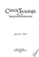 Ciencia y tecnología en la historia dominicana