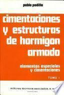 Cimentaciones Y Estructuras de Hormigon Armado