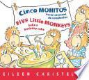 Cinco Monitos Hacen Un Pastel de Cumpleanos / Five Little Monkeys Bake a Birthday Cake