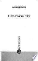 Cinco moscas azules