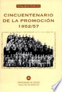 Cincuentenario de la Promocion 1952/57