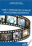 Cine y ciencias de la salud aplicaciones docentes