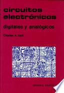 Circuitos electrónicos digitales y analógicos