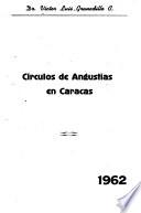 Círculo de angustias en Caracas