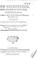 Ciro reconocido. Drama tragico en tres actos [and in verse] ... traducido por ... T. Carcéres i Laredo