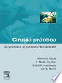 Cirugia Practica: Introduccion A los Procedimientos Habituales