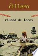 Ciudad de locos