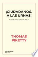 ¡Ciudadanos, a las urnas!