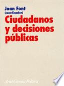 Ciudadanos y decisiones públicas
