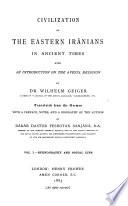 Civilization of the Eastern Irānians in Ancient Times: Ethnography and social life