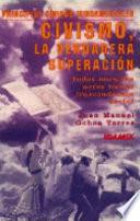 CIVISMO, VERDADERA SUPERACION