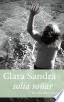 Clara Sandra solía soñar