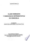 Clase dominante y democracia representativa en Venezuela