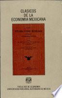 Clasicos de la Economia Mexicana